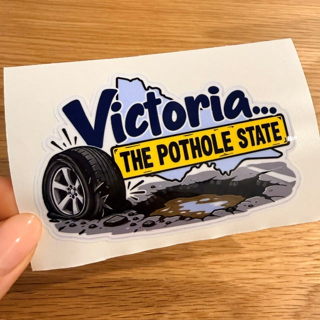 Car Sticker - Victoria the Pothole State